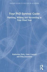 Produktbild: Firth, K: Your PhD Survival Guide