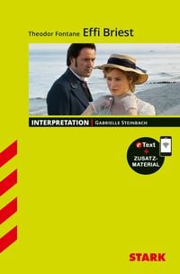 Produktbild STARK Theodor Fantane: Effi Briest - Deutsch - Interpretationen