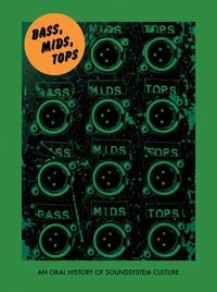 Produktbild: Bass, Mids, Tops