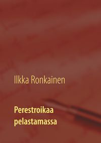 Produktbild: Perestroikaa pelastamassa
