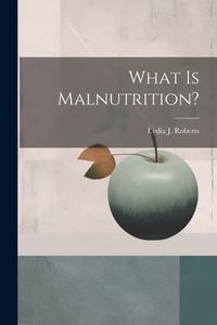 Produktbild: What is Malnutrition?