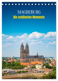 Produktbild: Magdeburg - Die sch&ouml;nsten Momente (Tischkalender 2026 DIN A5 hoch), CALVENDO Monatskalender