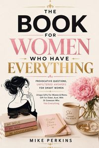 Produktbild: The Book For Women Who Have Everything