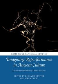 Produktbild: Imagining Reperformance in Ancient Culture