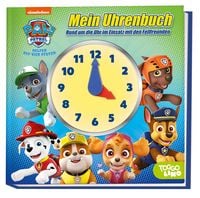 Produktbild: PAW Patrol: Mein Uhrenbuch - Rund um die Uhr im Einsatz mit den Fellfreunden
