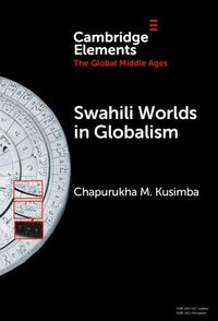 Produktbild: Swahili Worlds in Globalism