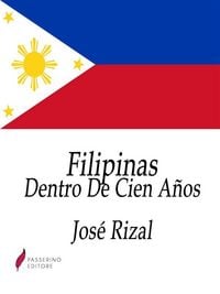 Produktbild: Filipinas Dentro De Cien A&ntilde;os