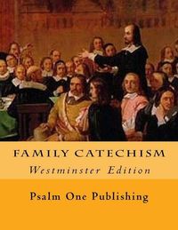 Produktbild: Family Catechism: Westminster Edition