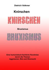 Bild vom Artikel Knirschen Bruxismus vom Autor Dietrich Volkmer