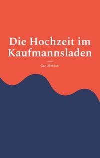 Produktbild: Die Hochzeit im Kaufmannsladen