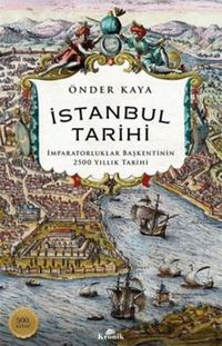 Produktbild: Istanbul Tarihi;Imparatorluklar Baskentinin 2500 Yillik Tarihi