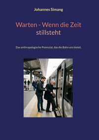 Produktbild: Warten, wenn die Zeit stillsteht