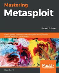 Produktbild: Mastering Metasploit - Fourth Edition