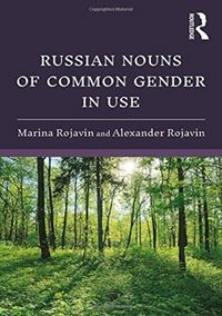 Produktbild: Rojavin, M: Russian Nouns of Common Gender in Use