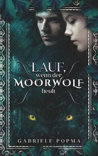 Produktbild: Lauf, wenn der Moorwolf heult