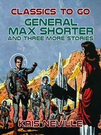Produktbild: General Max Shorter and three more stories