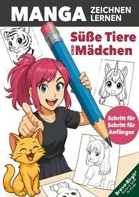 Produktbild: Manga Zeichnen lernen - einfach Schritt f&uuml;r Schritt f&uuml;r junge Anf&auml;nger