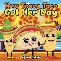 Produktbild: How Tracy Taco Got Her Day