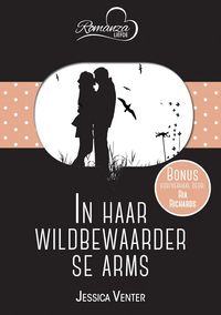 Produktbild: In haar wildbewaarder se arms & Potensiele metgesel