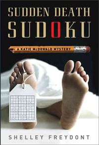 Produktbild: Sudden Death Sudoku: A Katie McDonald Mystery