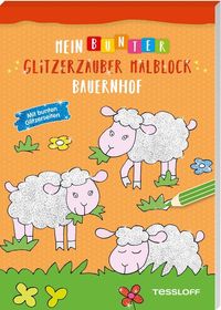 Bild vom Artikel Mein bunter Glitzerzauber Malblock. Bauernhof vom Autor Sandra Schmidt