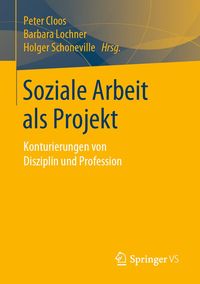 Produktbild: Soziale Arbeit als Projekt