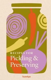 Produktbild: Recipes for Pickling & Preserving