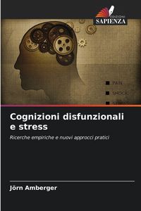 Produktbild: Cognizioni disfunzionali e stress