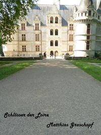 Produktbild: Schl&ouml;sser der Loire