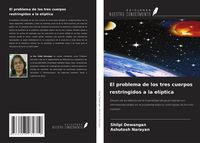 Produktbild: El problema de los tres cuerpos restringidos a la el&iacute;ptica