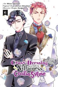 Produktbild: Cross-Dressing Villainess Cecilia Sylvie, Vol. 6 (Manga)
