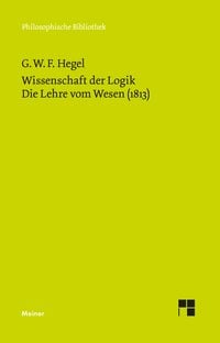 Produktbild: Wissenschaft der Logik. Erster Band. Die objektive Logik. Zweites Buch