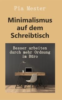 Produktbild: Minimalismus auf dem Schreibtisch