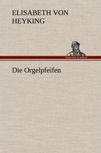 Produktbild: Die Orgelpfeifen