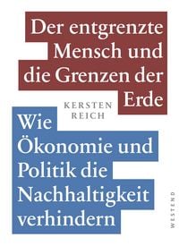 Produktbild: Der entgrenzte Mensch und die Grenzen der Erde - Band 2