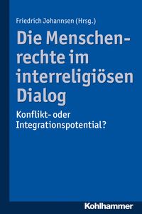 Produktbild: Die Menschenrechte im interreligi&ouml;sen Dialog