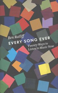 Produktbild: Ratliff, B: Every Song Ever
