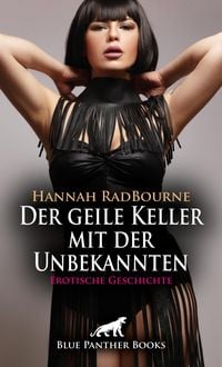 Produktbild: Der geile Keller mit der Unbekannten | Erotische Geschichte
