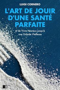 Produktbild: L'Art de jouir d'une Sant&eacute; Parfaite