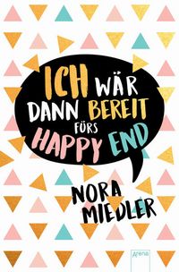 Produktbild: Ich w&auml;r dann bereit f&uuml;rs Happy End