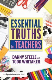 Bild vom Artikel Essential Truths for Teachers vom Autor Danny Steele