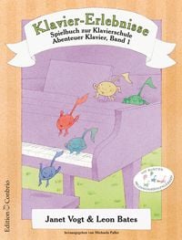 Produktbild: Klavier-Erlebnisse Spielbuch zur Schule 1