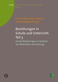 Produktbild: Beziehungen in Schule und Unterricht. Teil 3