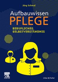 Produktbild: Aufbauwissen Pfl. Berufl. Selbstverst&auml;ndnis