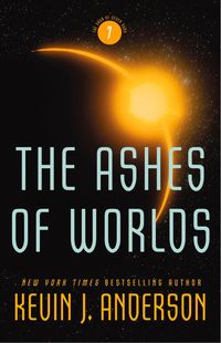 Bild vom Artikel The Ashes of Worlds vom Autor Kevin J. Anderson
