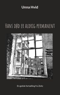 Produktbild: Hans d&oslash;d er aldrig permanent