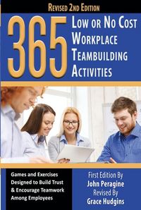 Produktbild: 365 Low or No Cost Workplace Teambuilding Activities