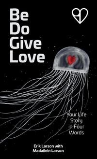Produktbild: Be Do Give Love