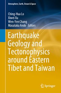 Produktbild: Earthquake Geology and Tectonophysics around Eastern Tibet and Taiwan