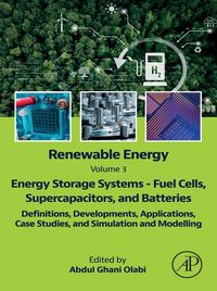 Produktbild: Renewable Energy - Volume 3: Energy Storage Systems - Fuel Cells, Supercapacitors, and Batteries